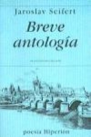 Carte Breve antología Jaroslav Seifert