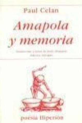 Książka Amapola y memoria Paul Celan