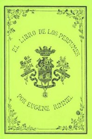 Könyv El libro de los perfumes George Rimmel