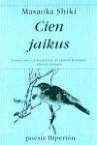 Kniha Cién jaikus Masaoka Shiki