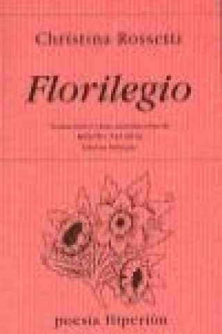 Knjiga Florilegio Christina Georgina Rossetti