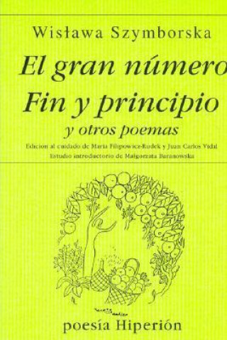 Könyv El gran número ; Fin y principio y otros poemas Wislawa Szymborska
