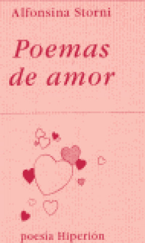 Kniha Poemas de amor Alfonsina Storni