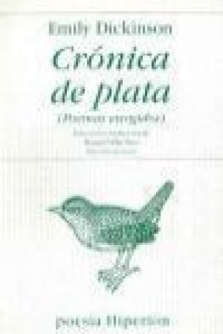 Kniha Crónica de plata Emily Dickinson