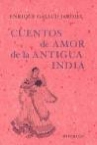 Книга Cuentos de amor de la antigua India Enrique Gallud Jardiel