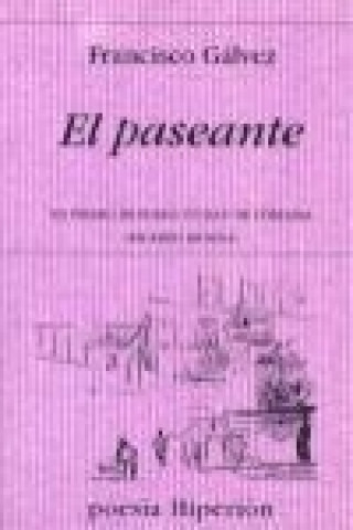 Livre El paseante Francisco Gálvez