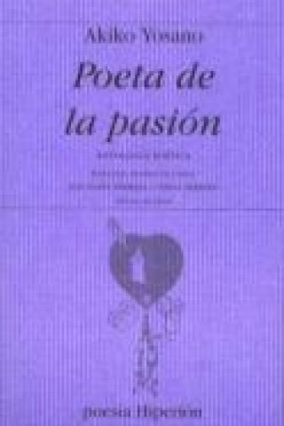 Livro Poeta de la pasión Akiko Yosano