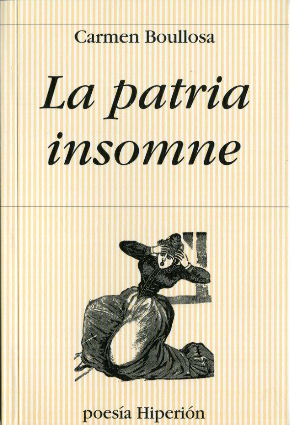 Kniha La patria insomne Carmen Boullosa