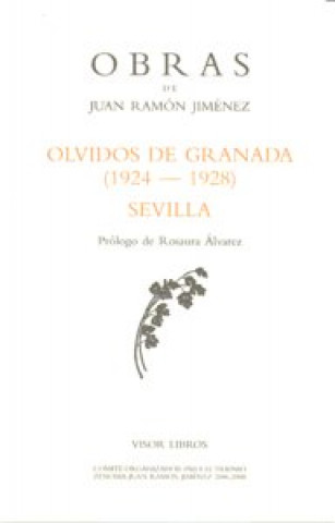 Carte Olvidos de Granada (1924-1928) ; Sevilla Juan Ramón Jiménez