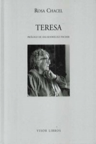 Kniha Teresa Rosa Chacel