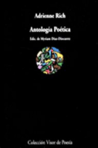 Carte Rich : Antología poética (1951-1981) Adrienne Rich