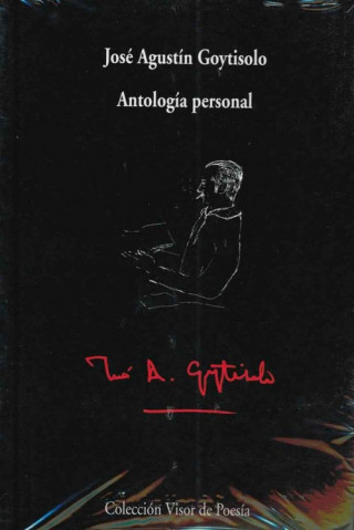 Knjiga Antología personal José Agustín Goytisolo