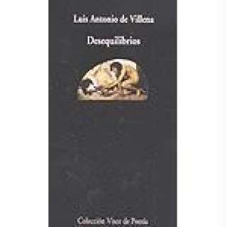 Kniha Desequilibrios Luis Antonio de Villena