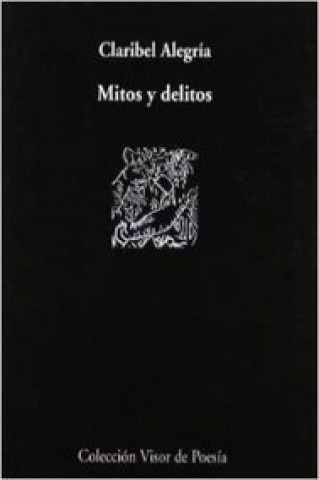 Kniha Mitos y delitos Claribel Alegría