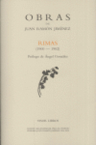 Kniha Rimas, 1900-1902 Juan Ramón Jiménez