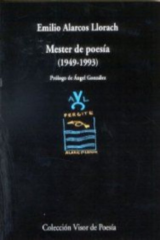 Knjiga Mester de poesía 1949-1993 Emilio Alarcos Llorach