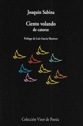 Книга Ciento volando de catorce Joaquín Sabina