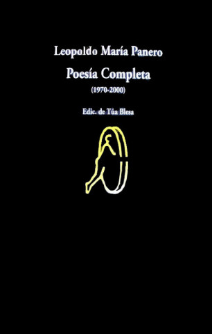 Könyv Poesía completa 1970-2000 Leopoldo María Panero