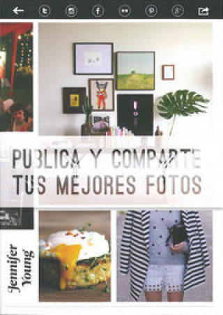 Knjiga Publica y comparte tus mejores fotos 