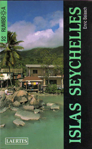 Kniha Islas Seychelles Enric Balasch i Blanch