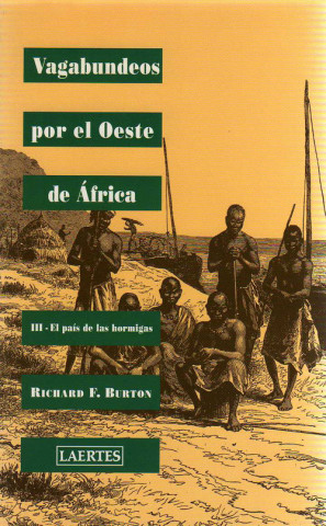 Kniha El País de las Hormigas SIR RICHARD F. BURTON