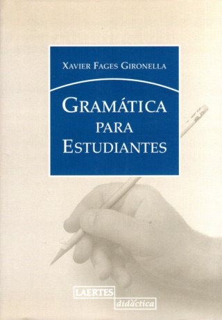 Kniha Gramática para estudiantes Xavier Fages Gironella