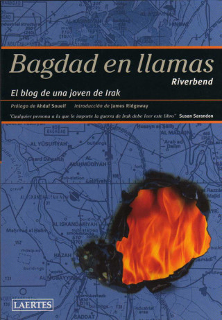 Livre Bagdad en llamas : el blog de una joven de Irak Riverbend