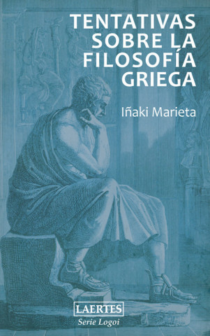 Kniha Tentativas sobre filosofía griega IÑAKI MARIETA