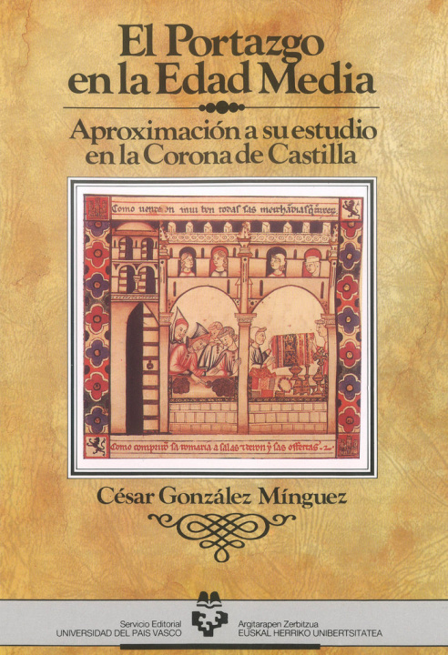 Buch El portazgo en la Edad Media : aproximación a su estudio en la Corona de Castilla César González Mínguez