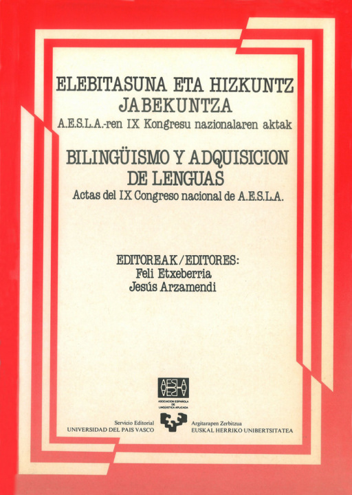 Knjiga Bilingüismo y adquisición de lenguas : Elebitasuna eta hizkuntz jabekuntza 