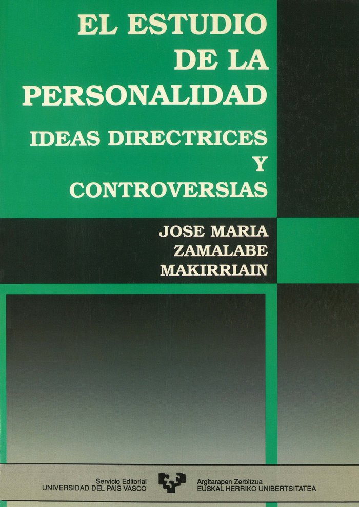 Könyv El estudio de la personalidad : ideas, directrices y controversias José María Zumalabe