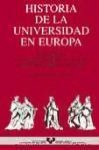 Könyv Historia de la universidad en Europa I : las universidades en la Edad Media Hilde de Ridder-Symoens