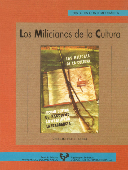 Книга Los milicianos de la cultura Christopher H. . . . [et al. ] Cobb