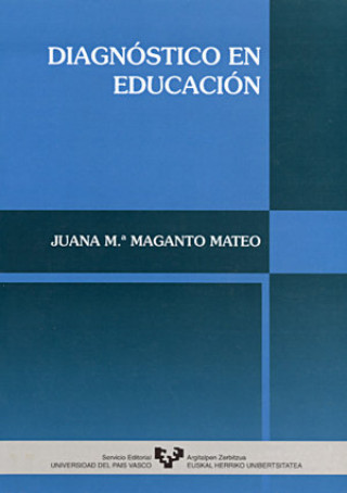 Книга Diagnóstico en educación Juana María Maganto Mateo