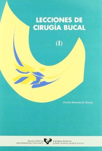 Kniha Lecciones de cirugía bucal Joseba Santamaría Zuazua