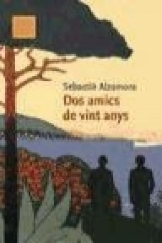 Knjiga Dos amics de vint anys 