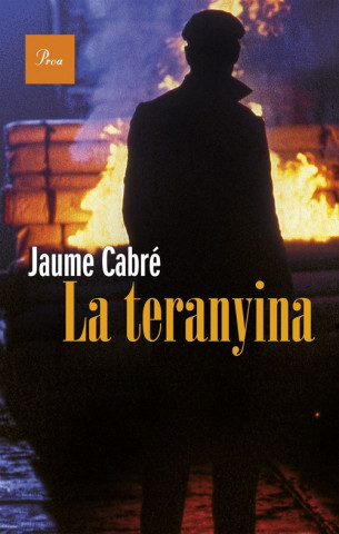 Kniha La teranyina JAUME CABRE