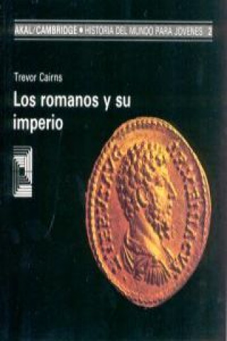 Carte Los romanos y su imperio Trevor Cairns