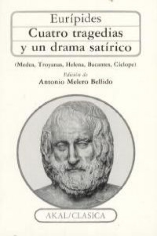 Kniha Cuatro tragedias y un drama satírico Eurípides