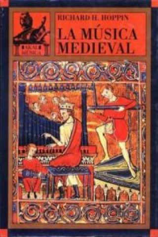 Книга La música medieval Richard Hoppin