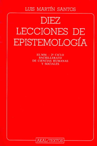 Kniha Diez lecciones de epistemología Luis Martín Santos