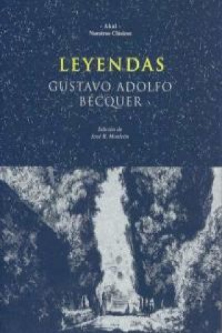 Kniha Leyendas GUSTAVO ADOLFO BECQUER