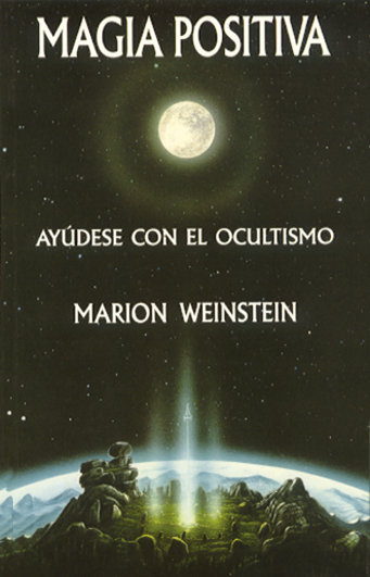 Buch Magia Positiva: Ayúdese con el ocultismo 