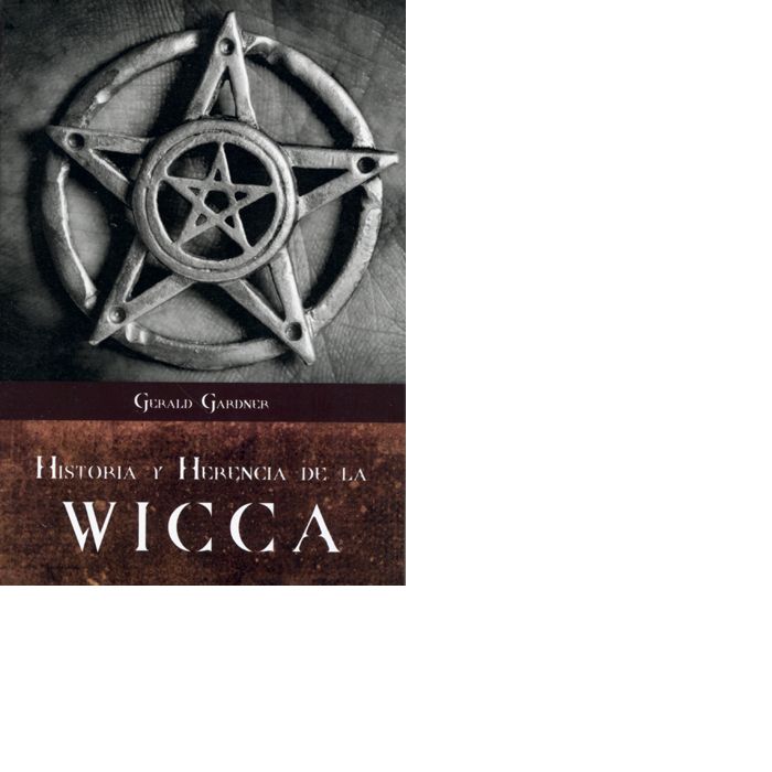 Książka HISTORIA Y HERENCIA DE LA WICCA 