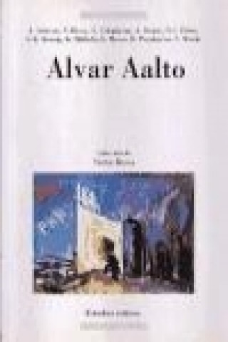 Kniha Alvar Aalto Antonio Armesto