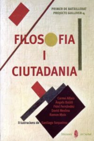 Kniha Gulliver 4 : filosofia i ciutadania Carmen . . . [et al. ] Alfaro Carnicé