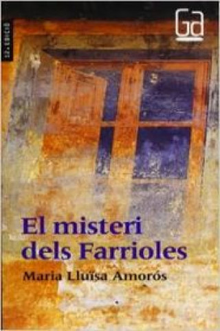 Книга El misteri dels Farrioles MARIA LLUISA AMOROS