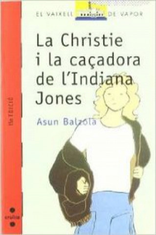 Book La Christie i la caçadora de l'Indiana Jones Asun Balzola