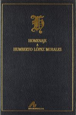 Kniha Homenaje a Humberto López Morales MARIA VAQUERO