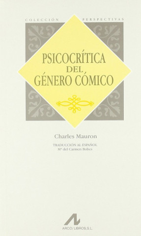 Buch Psicocrítica del género cómico Charles Mauron